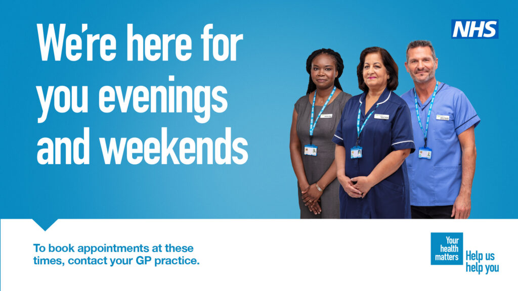 Image of three healthcare workers - two female and one male "We're here for you evenings and weekends"