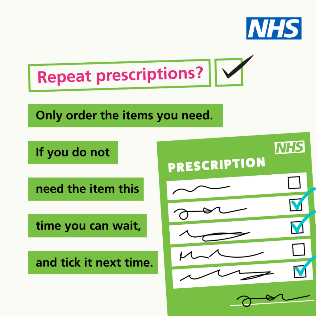 Repeat Prescriptions? only order the items you need. If you do not need the item this time you can wait and tick it next time.