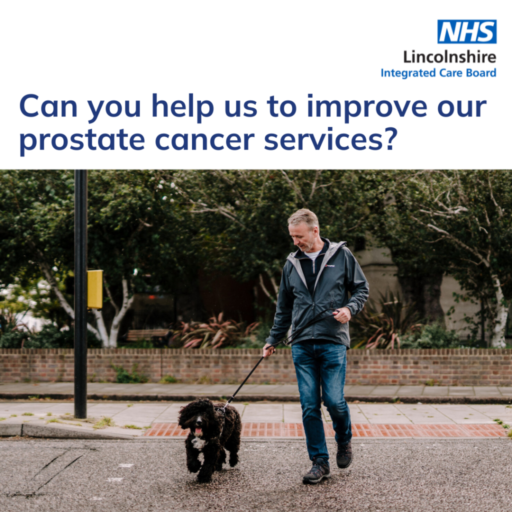 A man walking a dog: "Can you help us to improve prostate cancer services?