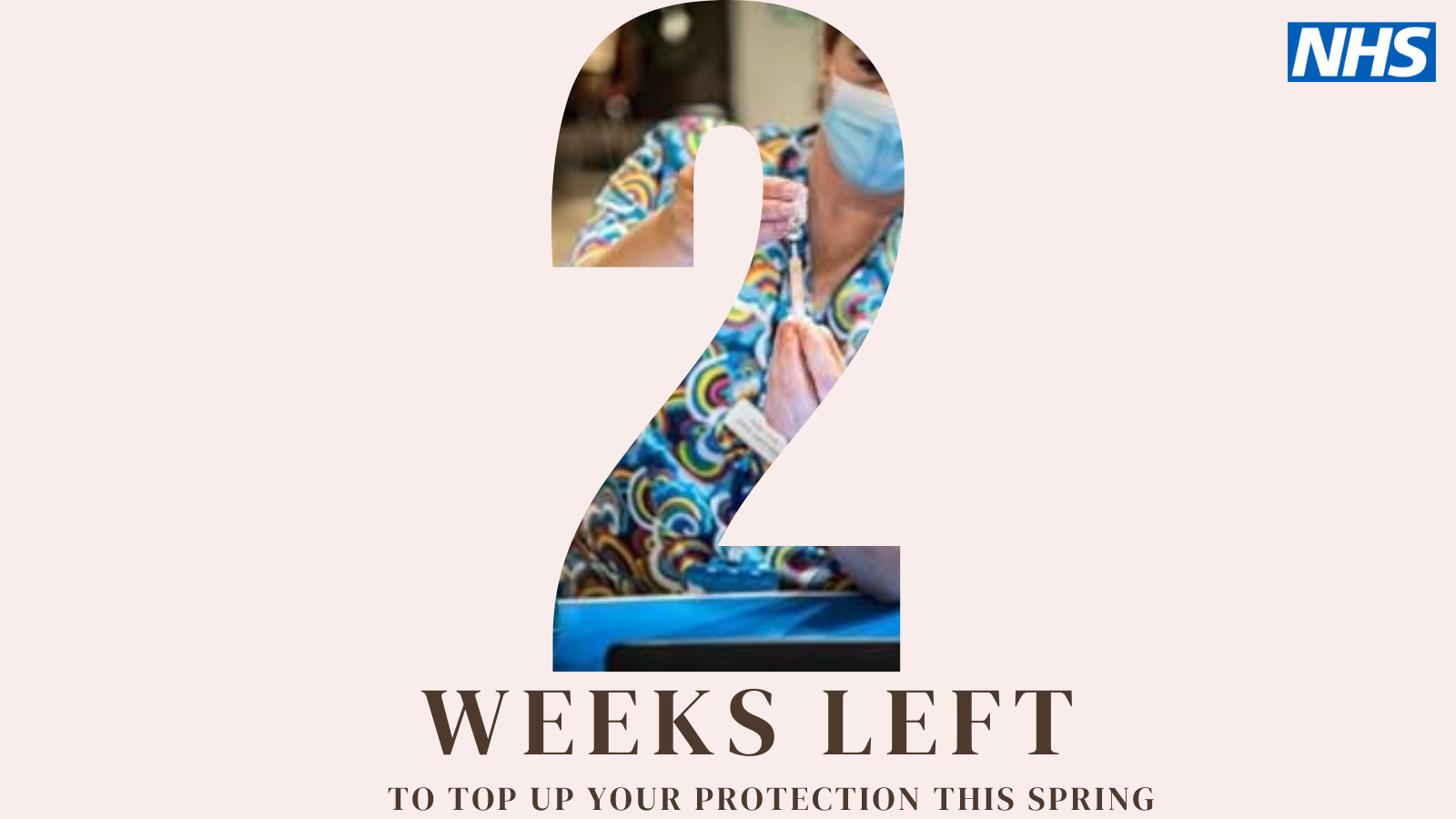 Graphic with a large number 2 "2 weeks left to top up your protection this spring"